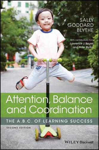 Бумажная книга «Attention, Balance and Coordination: The A.B.C. of Learning Success», автор Салли Годдард Блайт - фото №1