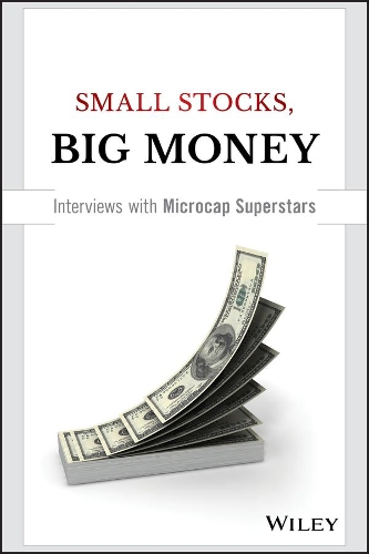 Паперова книга «Small Stocks, Big Money: Interviews With Microcap Superstars», автор Дейв Джентрі - фото №1