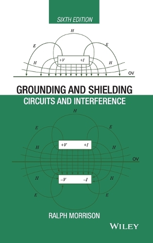 [object Object] «Grounding and Shielding: Circuits and Interference», автор Ральф Моррисон - фото №1
