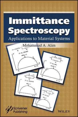 Бумажная книга «Immittance Spectroscopy: Applications to Material Systems», автор Мохаммад А. Алим - фото №1