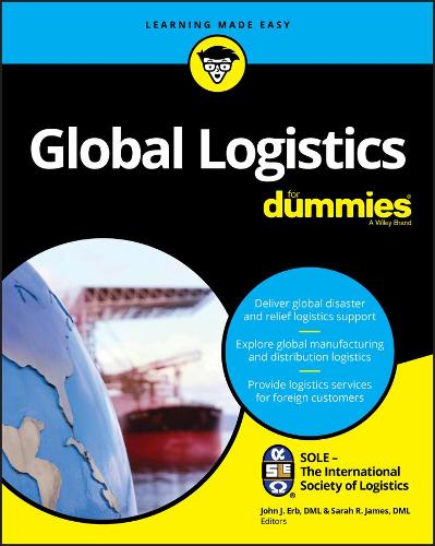 Паперова книга «Global Logistics For Dummies», автор SOLE - Міжнародне товариство логістики - фото №1