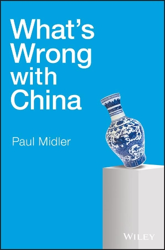 Бумажная книга «What's Wrong with China», автор Пол Мидлер - фото №1