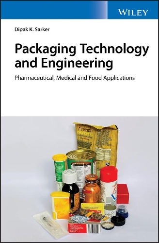 Паперова книга «Packaging Technology and Engineering: Pharmaceutical, Medical and Food Applications», автор Діпак Кумар Саркар - фото №1