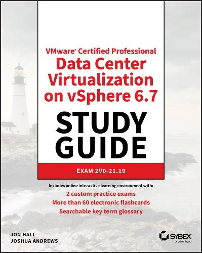 [object Object] «VMware Certified Professional Data Center Virtualization on vSphere 6.7 Study Guide: Exam 2V0-21.19», автор Джошуа Эндрюс - фото №1