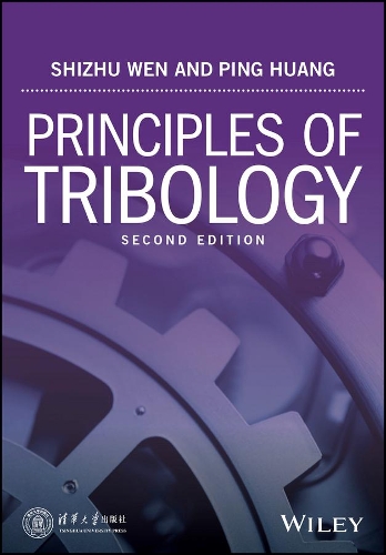 Паперова книга «Principles of Tribology, 2nd Edition», автор С. Вень - фото №1