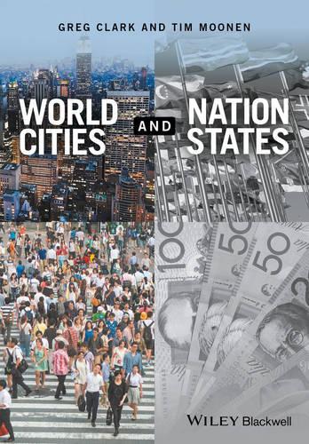 Паперова книга «World Cities and Nation States», авторів Грег Кларк, Тім Мунен - фото №1