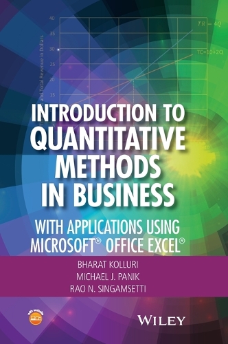 [object Object] «Introduction to Quantitative Methods in Business: With Applications Using Microsoft Office Excel», авторів Бхарат Колурі, Майкл Дж. Панік, Рао Н. Сінгамсетті - фото №1