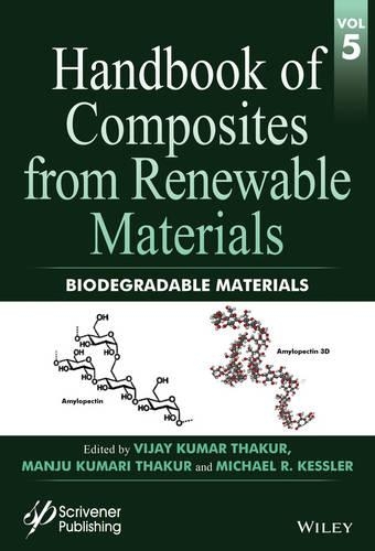 Паперова книга «Handbook of Composites from Renewable Materials, Biodegradable Materials», авторів Манджу Кумарі Тхакур, Майкл Р. Кесслер, Віджай Кумар Тхакур - фото №1