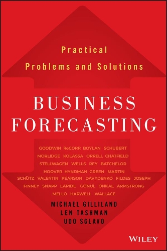 [object Object] «Business Forecasting: Practical Problems and Solutions», авторів Лен Ташман, Майкл Гілліленд, Удо Сглаво - фото №1