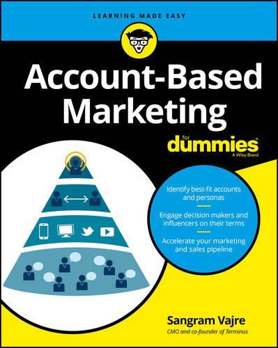 Бумажная книга «Account-Based Marketing For Dummies», автор Санграм Ваджре - фото №1