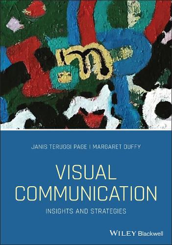 Паперова книга «Visual Communication: Insights and Strategies», авторів Дженіс Теруджі Пейдж, Маргарет Даффі - фото №1