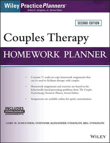 Бумажная книга «Couples Therapy Homework Planner», авторов Билл О'Хэнлон, Гастон Леру, Гэри М. Шультхайс, Стеффани Александр О'Хэнлон - фото №1