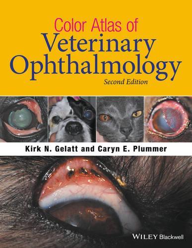 Бумажная книга «Color Atlas of Veterinary Ophthalmology», авторов Кэрин Э. Пламмер, Кирк Н. Гелатт - фото №1