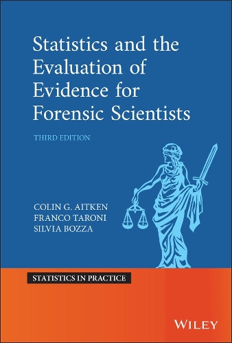 [object Object] «Statistics and the Evaluation of Evidence for Forensic Scientists», авторів Колін Ейткен, Франко Тароні, Сільвія Боцца - фото №1