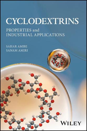 Бумажная книга «Cyclodextrins: Properties and Industrial Applications», авторов Сахар Амири, Санам Амири - фото №1