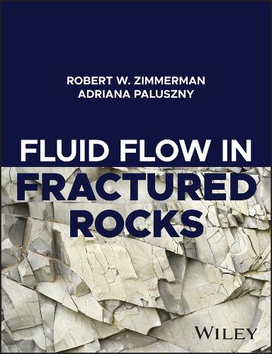 Паперова книга «Fluid Flow in Fractured Rocks», авторів Адріана Палюшни, Роберт В. Циммерман - фото №1