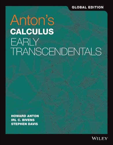 Бумажная книга «Anton's Calculus: Early Transcendentals, Global Edition», авторов Говард Антон, Ирл К. Бивенс, Стивен Дэвис - фото №1
