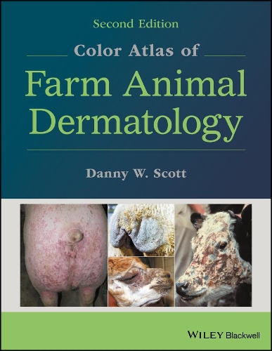Бумажная книга «Color Atlas of Farm Animal Dermatology», автор Дэнни В. Скотт - фото №1