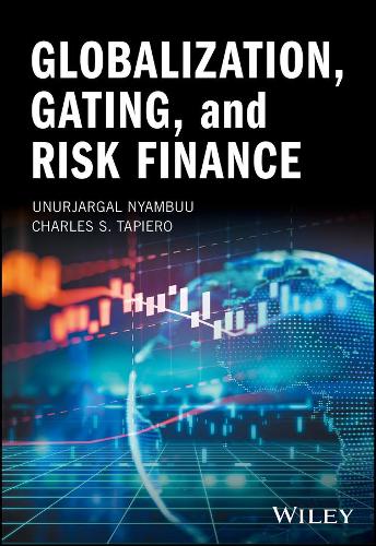 Бумажная книга «Globalization, Gating, and Risk Finance», авторов Чарльз С. Тапьеро, Унуржаргал Ньямбуу - фото №1