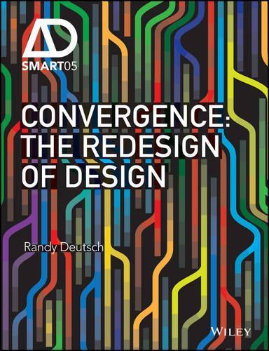[object Object] «Convergence: The Redesign of Design», автор Рэнди Дойч - фото №1