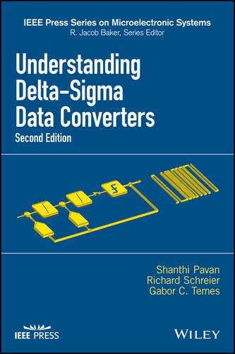 [object Object] «Understanding Delta-Sigma Data Converters», авторов Габор К. Темеш, Ричард Шрайер, Шанти Паван - фото №1