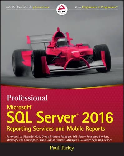 [object Object] «Professional Microsoft SQL Server 2016 Reporting Services and Mobile Reports», автор Пол Терлі - фото №1