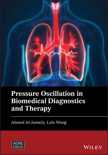 Бумажная книга «Pressure Oscillation in Biomedical Diagnostics and Therapy», авторов Ахмед аль-Джумайли, Лулу Ванг - фото №1