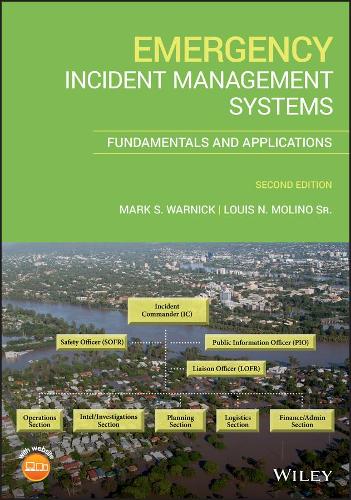 Бумажная книга «Emergency Incident Management Systems: Fundamentals and Applications», авторов Луис Н. Молино, Марк С. Уорник - фото №1