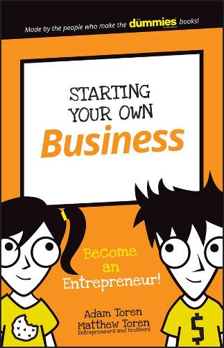 Паперова книга «Starting Your Own Business: Become an Entrepreneur!», авторів Адам Торен, Метью Торен - фото №1