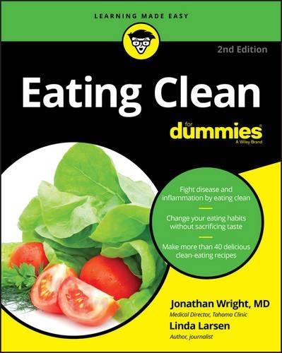 Бумажная книга «Eating Clean For Dummies», автор Линда Джонсон Ларсен - фото №1