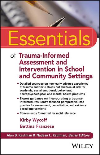 [object Object] «Essentials of Trauma-Informed Assessment and Intervention in School and Community Settings», авторов Беттина Францезе, Кирби Л. Вайкофф - фото №1