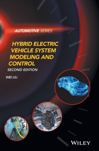 [object Object] «Hybrid Electric Vehicle System Modeling and Control», автор Вей Лю - фото №1
