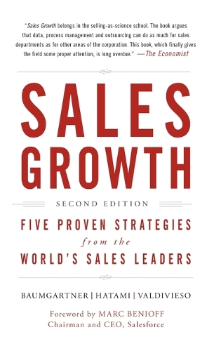 Бумажная книга «Sales Growth: Five Proven Strategies from the World's Sales Leaders», авторов Хомаюн Хатами, Мария Вальдивиесо де Устер, Томас Баумгартнер - фото №1