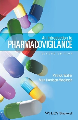 Бумажная книга «An Introduction to Pharmacovigilance», авторов Мира Харрисон-Вулрич, Патрик Уоллер - фото №1