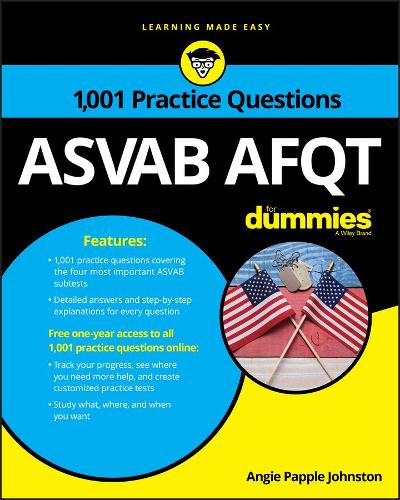 Бумажная книга «ASVAB AFQT: 1,001 Practice Questions For Dummies», автор Энджи Пэппл Джонстон - фото №1