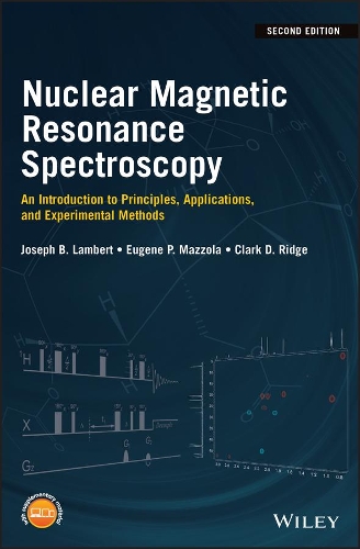 Паперова книга «Nuclear Magnetic Resonance Spectroscopy: An Introduction to Principles, Applications, and Experimental Methods», авторів Кларк Д. Рідж, Юджин П. Маццола, Джозеф Б. Ламберт - фото №1