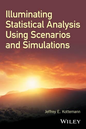 [object Object] «Illuminating Statistical Analysis Using Scenarios and Simulations», автор Джеффри Э. Коттеманн - фото №1