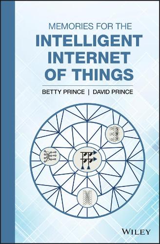 Бумажная книга «Memories for the Intelligent Internet of Things», авторов Бетти Принс, Дэвид Принс - фото №1