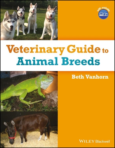 Бумажная книга «Veterinary Guide to Animal Breeds», автор Бет Ванхорн - фото №1