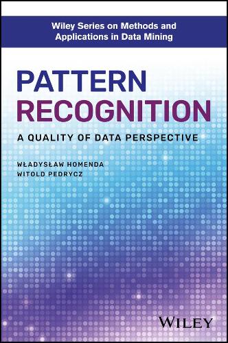 [object Object] «Pattern Recognition: A Quality of Data Perspective», авторів Вітольд Педрич, Владислав Гоменда - фото №1