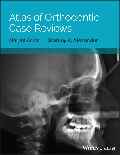 Бумажная книга «Atlas of Orthodontic Case Reviews», авторов Марьян Аскари, Стэнли А. Александр - фото №1