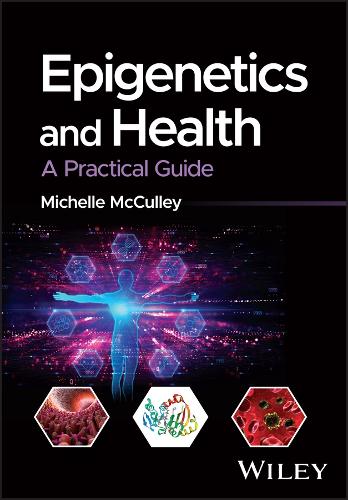 Паперова книга «Epigenetics and Health: A Practical Guide», автор Мішель МакКаллі - фото №1