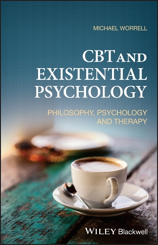 Бумажная книга «CBT and Existential Psychology: Philosophy, Psychology and Therapy», автор Майкл Уоррелл - фото №1