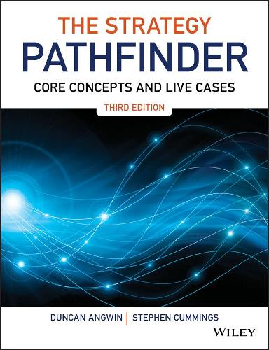 Паперова книга «The Strategy Pathfinder: Core Concepts and Live Cases», авторів Дункан Ангвін, Стівен Каммінгс - фото №1
