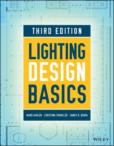 Паперова книга «Lighting Design Basics», авторів Крістіна Спенглер, Джеймс Р. Беня, Марк Карлен - фото №1