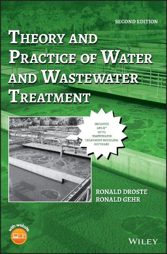 Бумажная книга «Theory and Practice of Water and Wastewater Treatment», авторов Рональд Л. Дросте, Рональд Л. Гер - фото №1