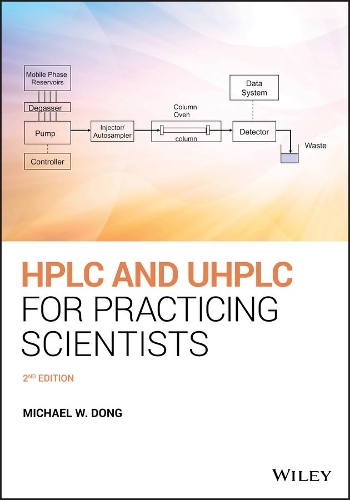 Паперова книга «HPLC and UHPLC for Practicing Scientists», автор Майкл В. Донг - фото №1