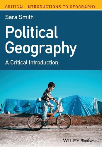 Паперова книга «Political Geography: A Critical Introduction», автор Сара Сміт - фото №1