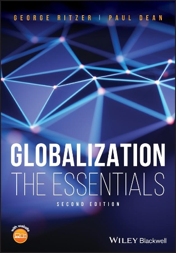 Паперова книга «Globalization: The Essentials», авторів Джордж Рітцер, Пол Дін - фото №1