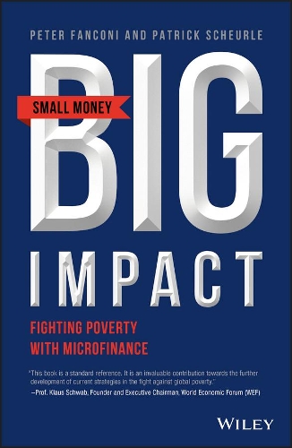 Бумажная книга «Small Money Big Impact: Fighting Poverty with Microfinance», авторов Патрик Шерле, Питер А. Фанкони - фото №1